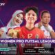 Women Pro Futsal League Kembali Panas! Simak Jadwal 28–29 Juni di VISION+
